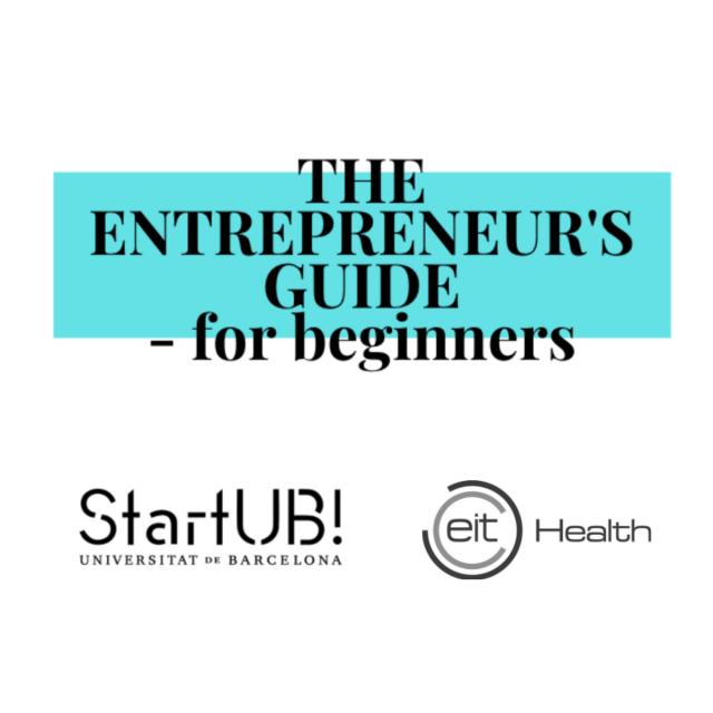 The entrepreneur's guide for beginners (Coursera)