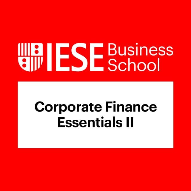 Corporate Finance Essentials II (Coursera)