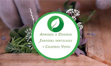 Aprende a diseñar jardines verticales y cuadros vivos (edX)