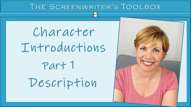 Free Class - Screenplay Character Introductions Part 1: Description (Skillshare)