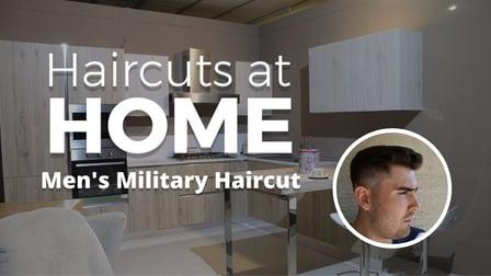 Haircuts at Home: Men's Military Haircut (Skillshare)