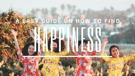 How To Be Happy Find Joy (Skillshare)