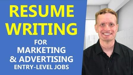 Resume Writing for Marketing & Advertising Entry-Level Jobs (Skillshare)