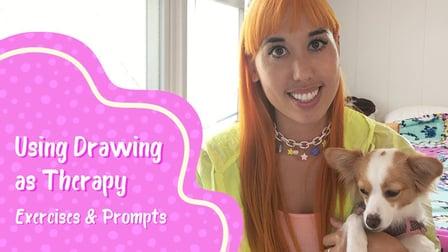 Drawing as Therapy Exercises & Prompts (Skillshare)