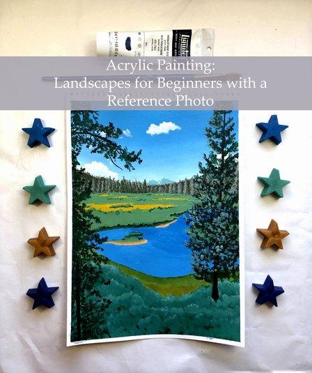 Acrylic Painting: Landscapes for Beginners Using References Photos (Skillshare)