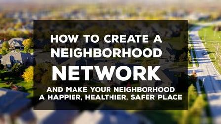 How to Create a Neighborhood Network (Skillshare)