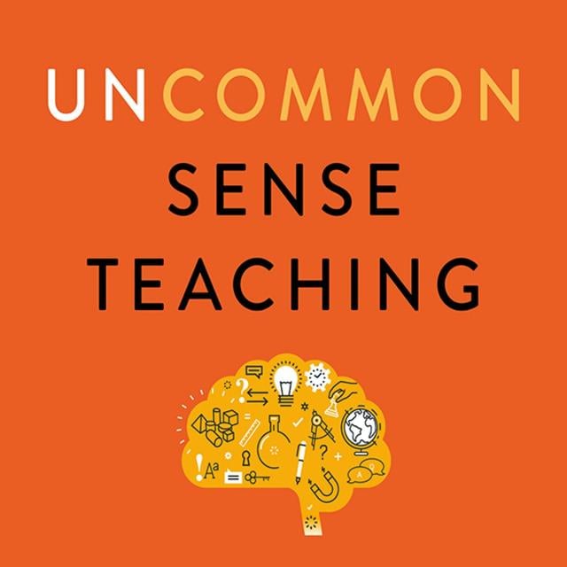 Uncommon Sense Teaching (Coursera)