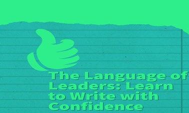 The Language of Leaders: Learn to Write with Confidence (edX)
