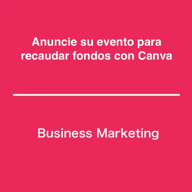 Anuncie su evento para recaudar fondos con Canva (Coursera)