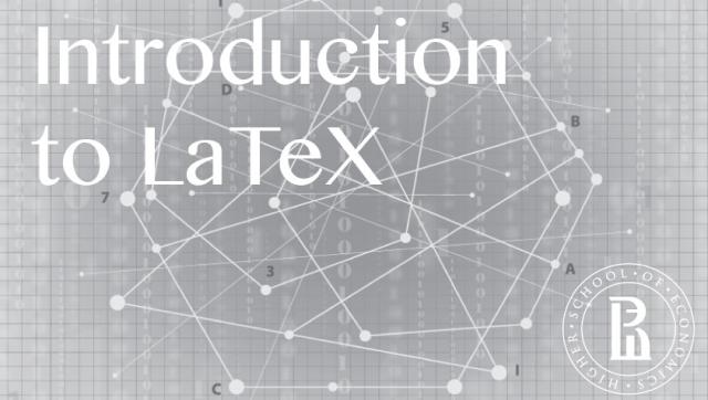 Документы и презентации в LaTeX (Introduction to LaTeX) (Coursera)