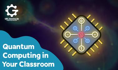 Quantum Computing for Your Classroom 10-12 (edX)
