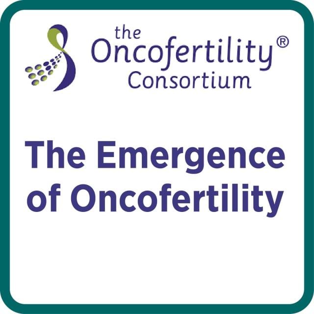 The Emergence of Oncofertility (Past, Present & Future) (Coursera)