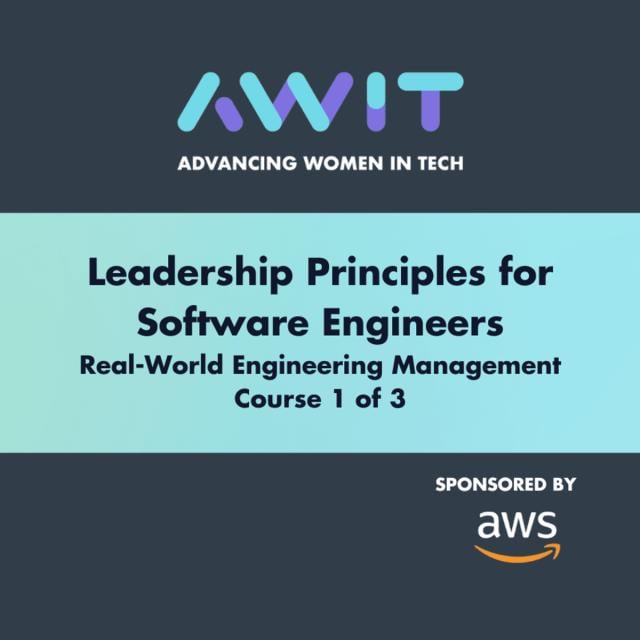 Leadership Principles for Software Engineers (Coursera)
