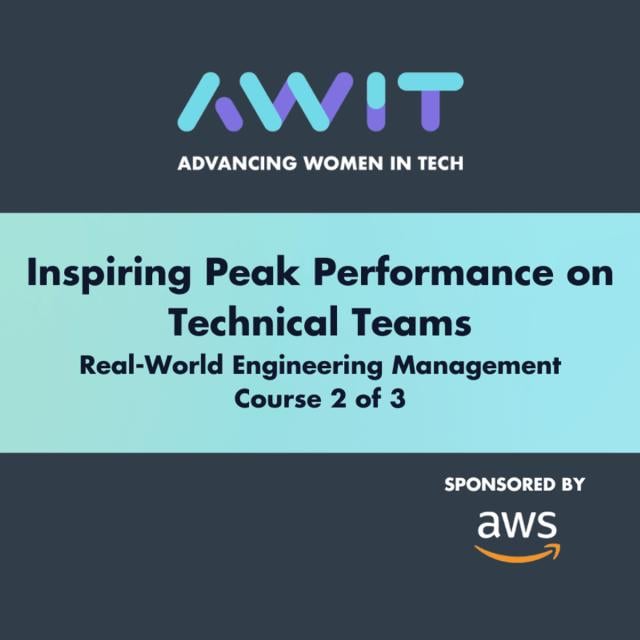 Inspiring Peak Performance on Technical Teams (Coursera)