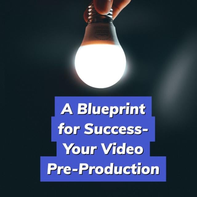 A Blueprint for Success – Your Video Pre-Production (Coursera)