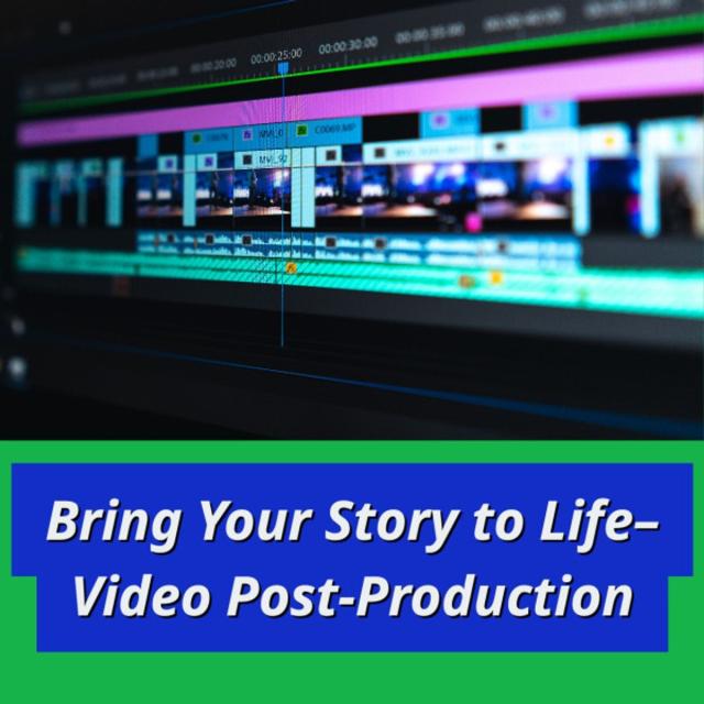 Bring Your Story to Life – Video Post-Production (Coursera)