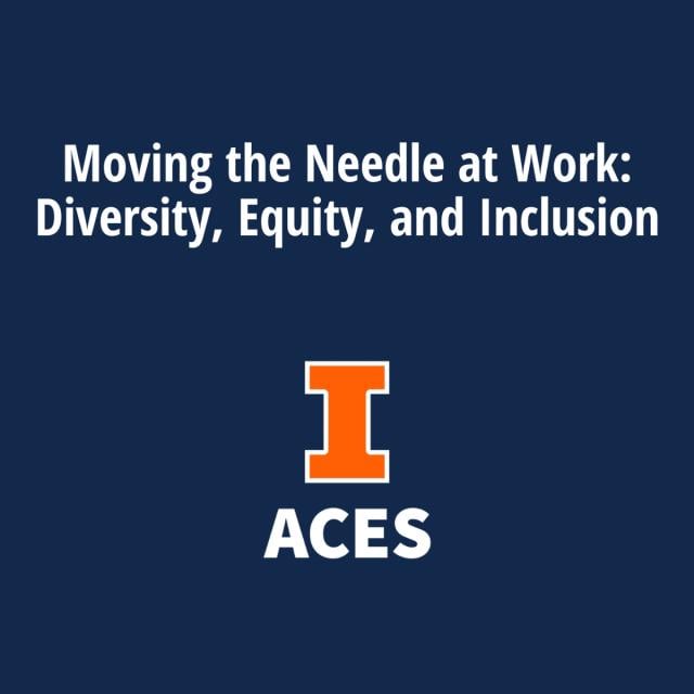 Moving the Needle at Work: Diversity, Equity and Inclusion (Coursera)