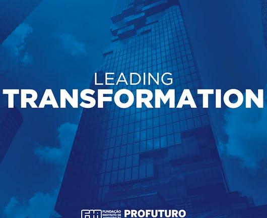 Leading Transformation (Coursera)