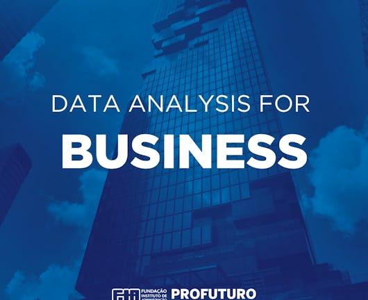 Data Analysis for Business (Coursera)