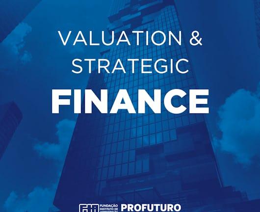 Valuation & Strategic Finance (Coursera)