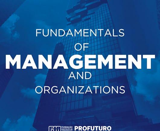 Fundamentals of Management and Organizations (Coursera)