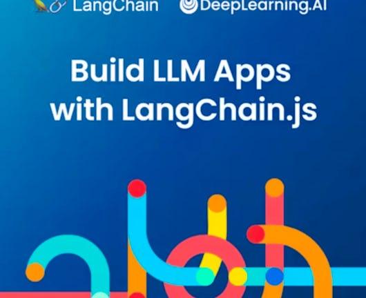 Build LLM Apps with LangChain.js (Coursera)