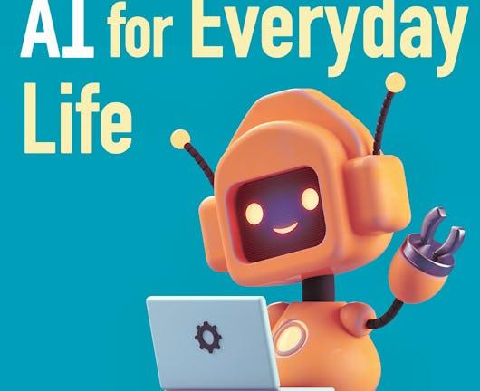 AI for Everyday Life (Coursera)