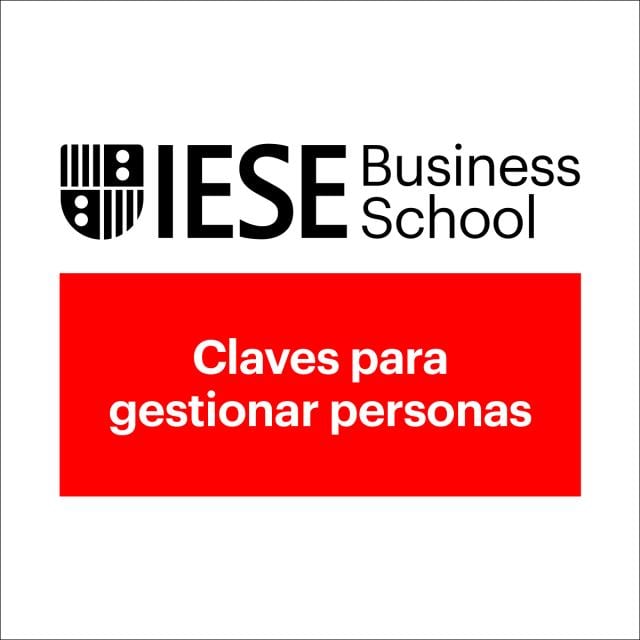 Claves para Gestionar Personas (Coursera)