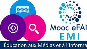 Education aux médias et à l'information à l'ère du numérique (eFAN) (FUN)