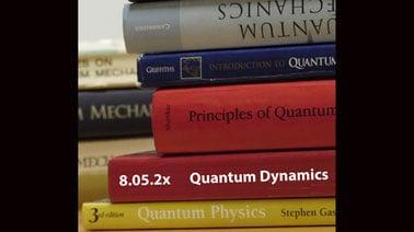 Mastering Quantum Mechanics Part 2: Quantum Dynamics (edX)