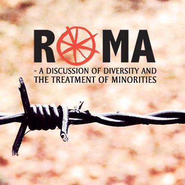 ROMA: A Discussion of Diversity and the Treatment of Minorities in Europe (CanopyLAB)